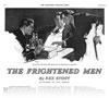 League of Frightened Men: Saturday Evening Post, 1935 (June 15, 22, 29; July 5, 13, 20)